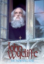 John Wycliffe: The Morningstar - .MP4 Digital Download