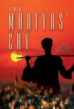 Martyrs' Cry - .MP4 Digital Download
