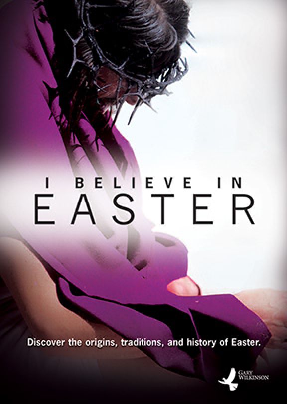 I Believe in Easter DVD | Vision Video | Christian Videos, Movies, and DVDs