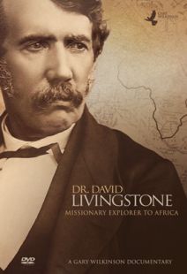 Dr. David Livingstone: Missionary Explorer to Africa - .MP4 Digital Download