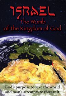 Israel: The Womb of the Kingdom of God - .MP4 Digital Download