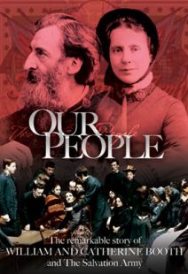 Our People: The Story Of William And Catherine Booth