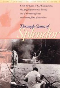 Through Gates Of Splendor - .MP4 Digital Download